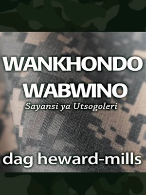 cover image of Wankhondo Wabwino